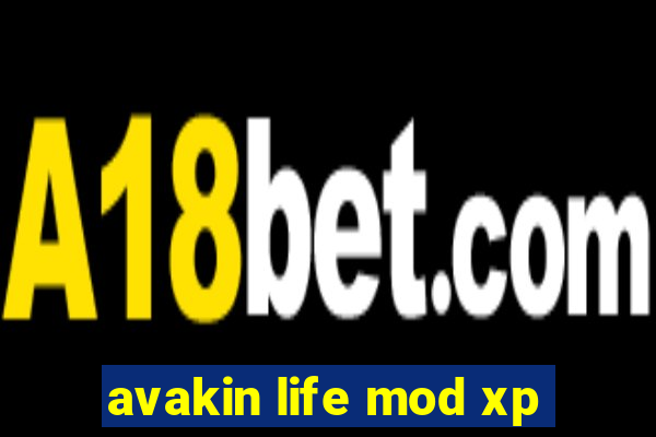 avakin life mod xp